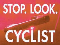 Stop Look Cyclist